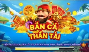 Bắn Cá Thần Tài Tại TK88